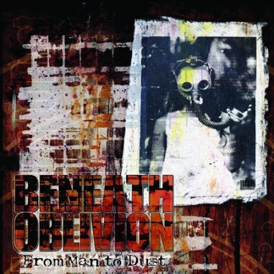 Beneath Oblivion - From Man To Dust