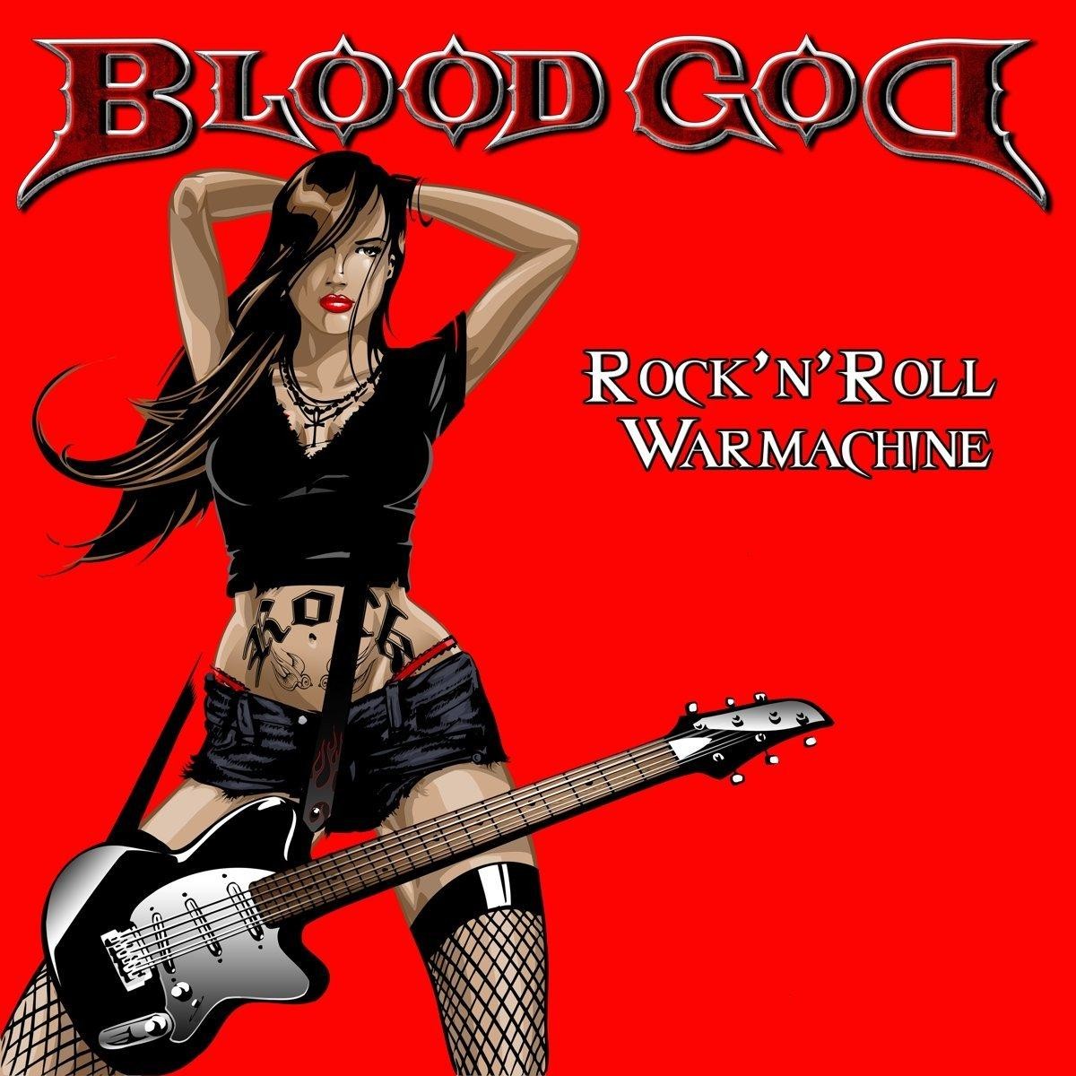 Blood God - Rock 'N' Roll Warmachine