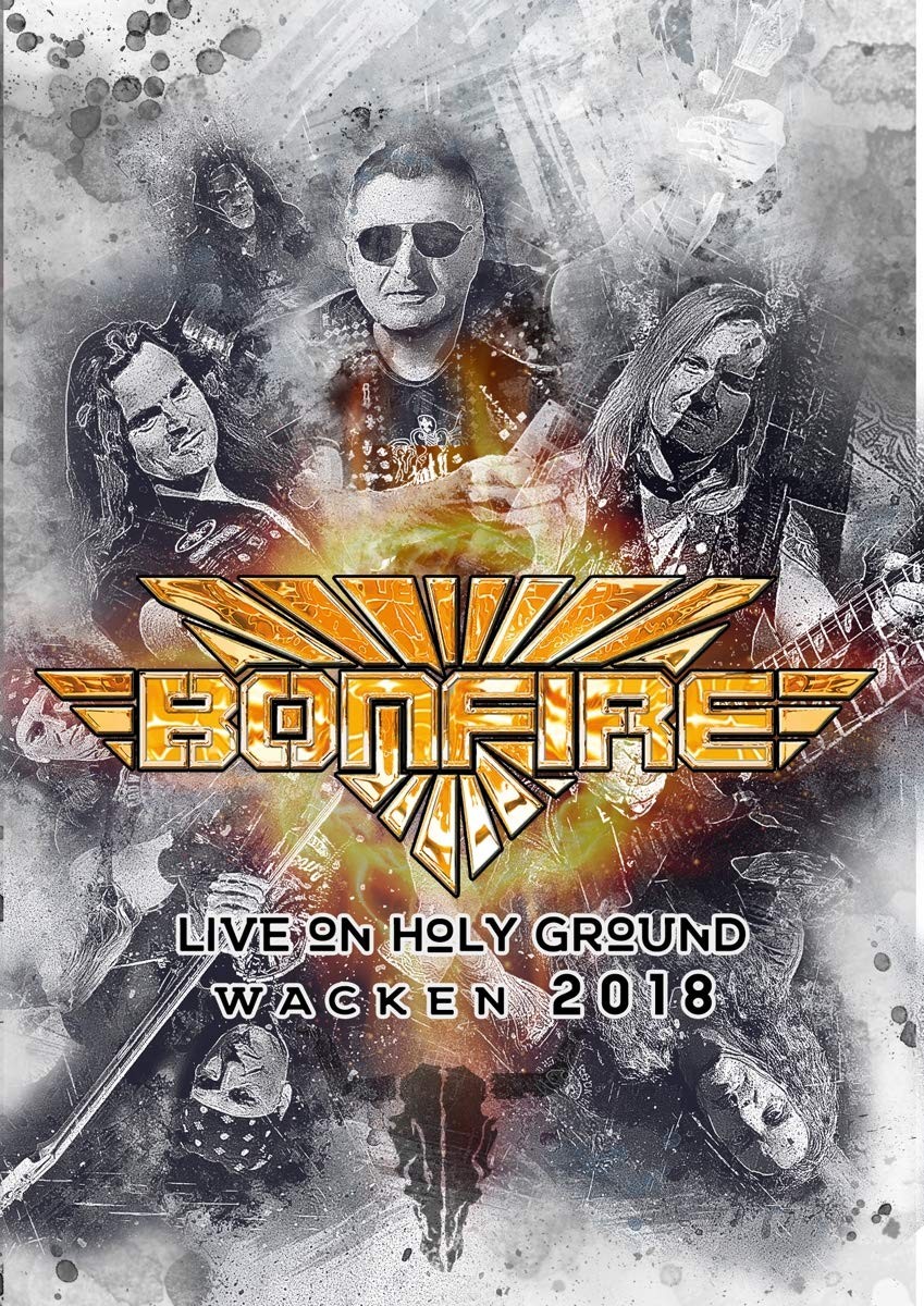 Bonfire - Live On Holy Ground - Wacken 2018