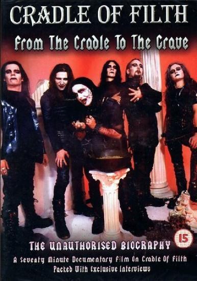 Cradle Of Filth - From The Cradle To The Grave
