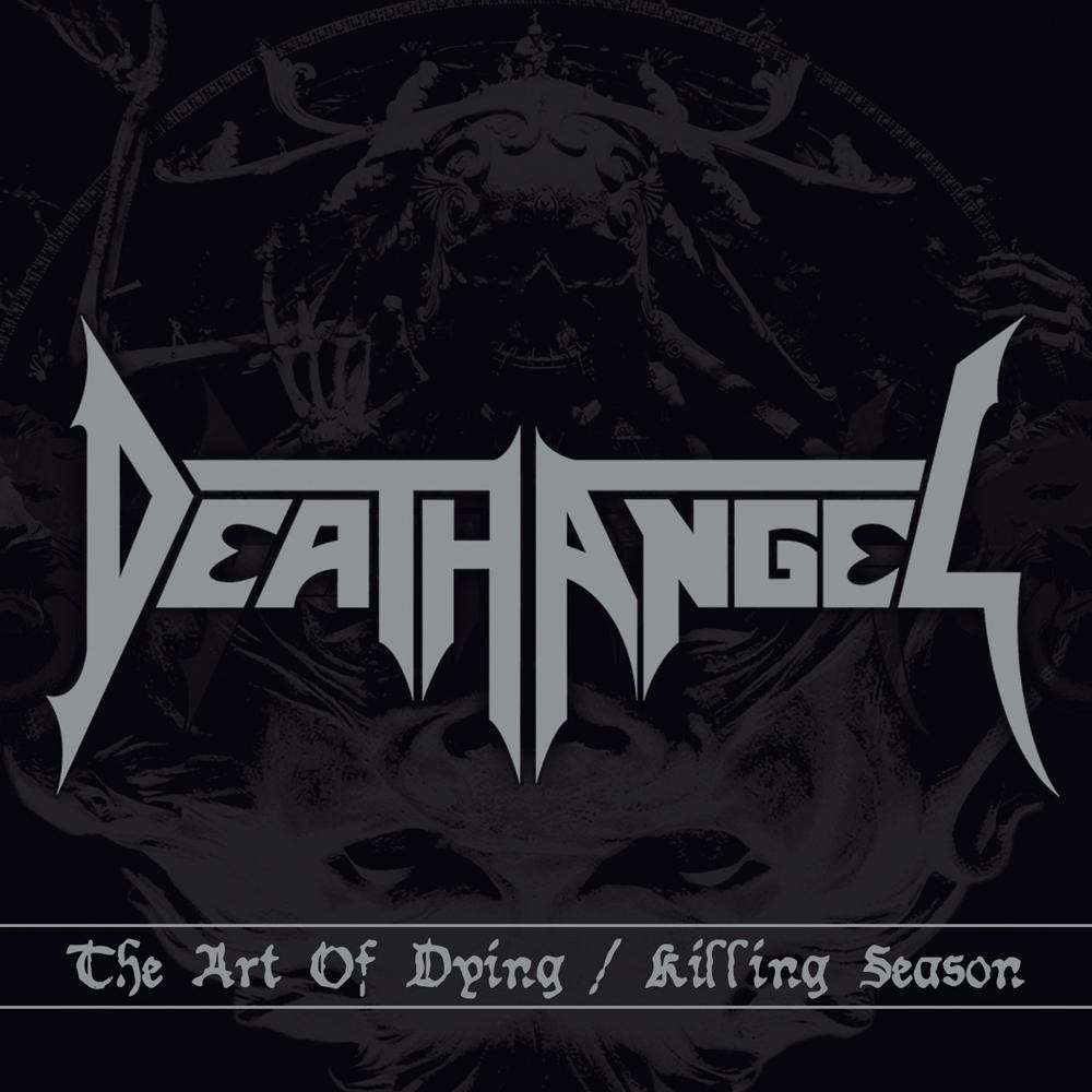 Death Angel - The Art Of Dying / Killing Season