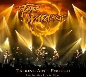 Fair Warning - Talking Ain' T Enough - Fair Warning Live In Tokyo