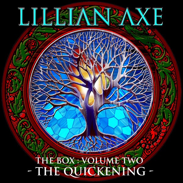 Lillian Axe - The Box Volume Two - The Quickening 