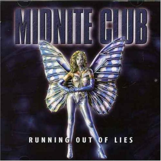 Midnight Club - Running Out Of Lies