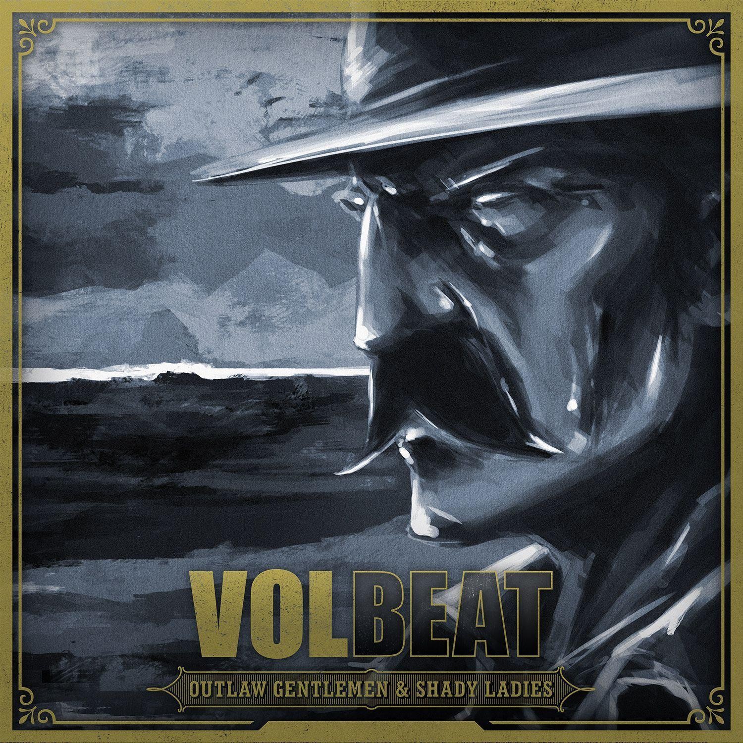 Volbeat - Outlaw Gentlemen &. Shady Ladies