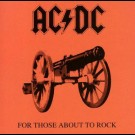 Ac / Dc - For Those About To Rock We Salute You