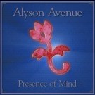 Alyson Avenue - Presence Of Mind