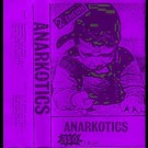 Anarkotics - Anarkotics