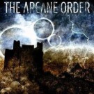 Arcane Order, The - In The Wake Of Collisions