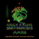 Asia - Axis Xxx Live In San Francisco Mmxii