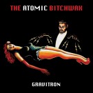 Atomic Bitchwax, The - Gravitron