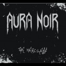 Aura Noir - The Merciless