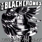 Black Crowes - Wiser For The Time - Live In Nyc '10 