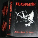 Blasphemy - Fallen Angel Of Doom ....