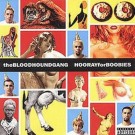 Bloodhound Gang - Hooray For Boobies