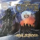 Crown, the - Royal Destroyer