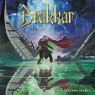 Drakkar - When Lightning Strikes