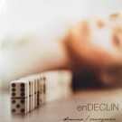 En Declin - Domino / Consequence