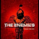 Enemies, The - Seize The Day