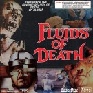 Fluids - Fluids Of Death