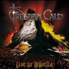 Freedom Call - Live In Hellvetia