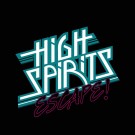 High Spirits - Escape !