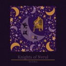 Knights Of Nvrul - Sri G’thra / Sword Of Äonheart