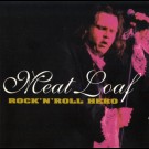 Meat Loaf - Rock' N' Roll Hero