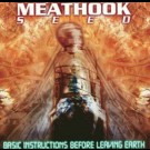 Meathook Seed - B. I. B. L. E. ( Basic Instructions Before Leaving Earth )