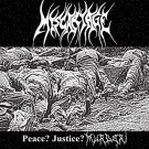 Miscariage - Peace? Justice? Murder! 