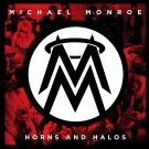 Monroe, Michael - Horns And Halos