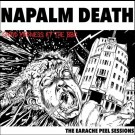 Napalm Death - The Earache Peel Session