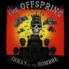 Offspring, The - Ixnay On The Hombre