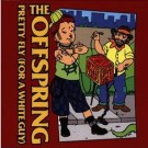 Offspring, The - Pretty Fly (For A White Guy)