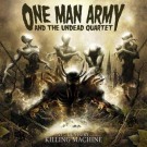 One Man Army And The Undead Quartet  - 21st Century Killing Mach