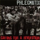 Phlegmatix - Calling For A Revolution