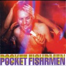 Pocket Fishrmen - Future Gods Of Rock