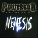 Powergod - Evilution Part Iii - Nemesis