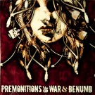 Premonitions Of War / Benümb - Split
