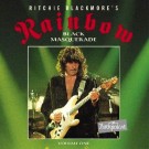 Rainbow - Rockpalast 1995 - Black Masquerade Vol 1