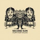 Second Sun - Hopp / Förtvivlan