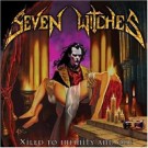 Seven Witches - Xiled To Infinity And Ond