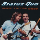 Status Quo - Rock'til You Drop