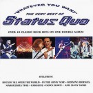 Status Quo - Whatever You Want - The Very Best Of