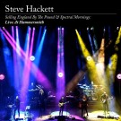Steve Hackett - Selling England By The Pound & Spectral Mornings