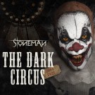 Stoneman - The Dark Circus (2004-2021)
