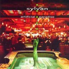 Sylvan - Artificial Paradise