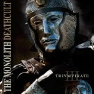 The Monolith Deathcult - Trivmvirate