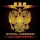 U. D. O. - Steelhammer - Live From Moscow