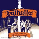 Valhalla - Lightning In The Sky / The Valhalla Anthology